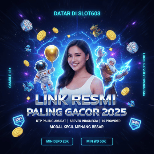 Slot Gacor Slot603